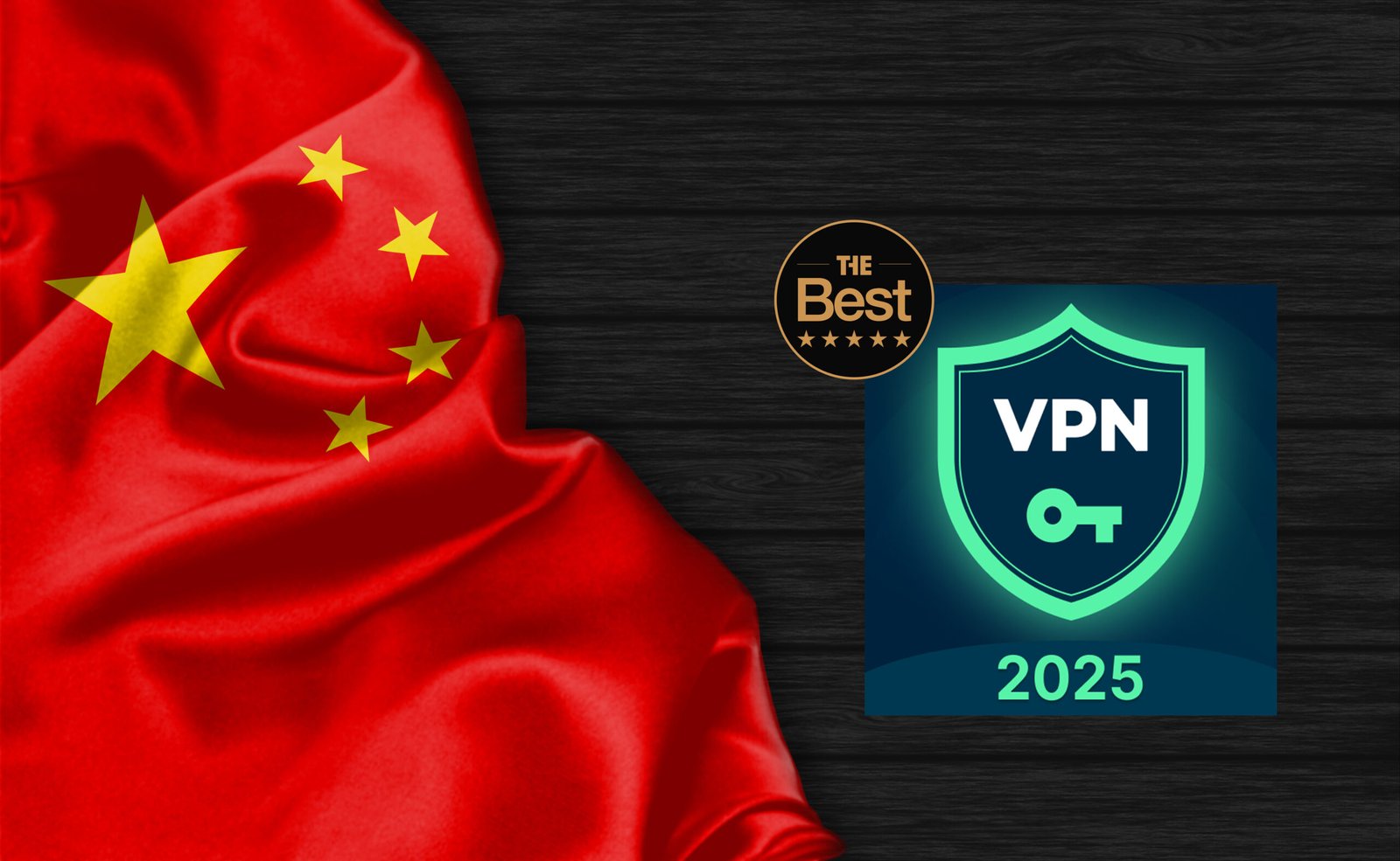 Best VPN For China